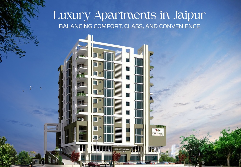 Luxury Apartments in Jaipur